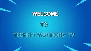 welcome to the techno warriors tv