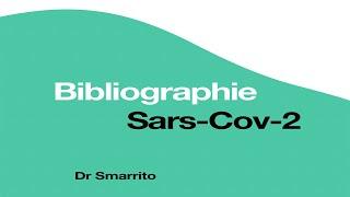 Surface stability of SARS COV 2  : bibliographie en français par le Dr SMARRITO  www.drsmarrito.com