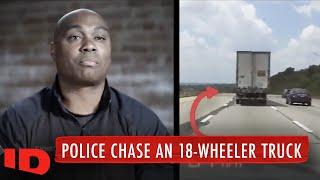 Man Holds Wife Hostage In 18-Wheeler Truck | High Speed Chase | ID