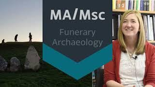 Why you need to do a Masters degree in Funerary Archaeology at York