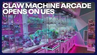 Claw machine arcade opens on Upper East Side