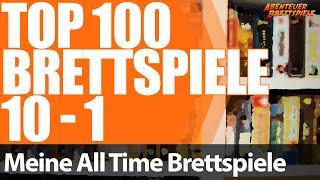 Top 100 Brettspiele - Plätze 10 bis 1 von Abenteuer Brettspiele