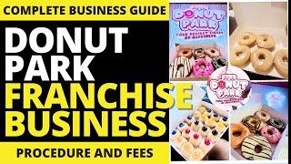 DONUT PARK Franchise Business Idea | Franchise Republic