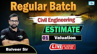 L01 || Valuation || Estimate || Regular Batch || Session 2024-25 || Civil Engineering