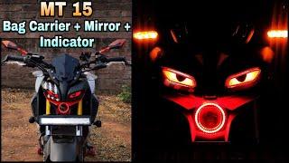 Yamaha MT 15 Crazy Modify | Bag Carrier | Mirror | Indicator | MT 15 bs6 top headlight modification|