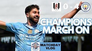 Fulham 0-4 | Matchday vlog| Champions on the March