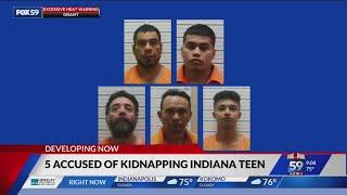 Five men accused of kidnapping Indiana teen, here's what we know
