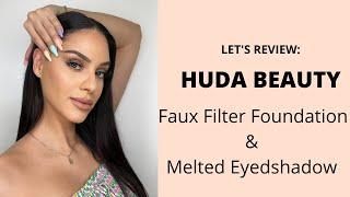 Huda Beauty Faux Filter Foundation & Melted Eyeshadow Review | Yasmine Hahn