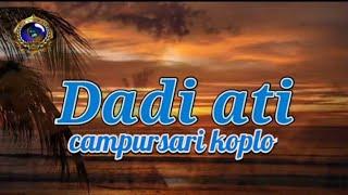 soeroso jadul -- dadi ati campursari koplo -- lirik.