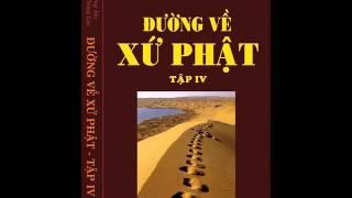 Đường về xứ phật - Tập 4 - Trưởng lão Thích Thông Lạc