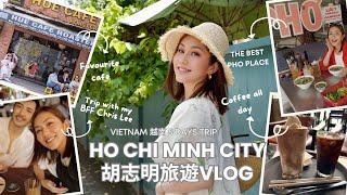 Vietnam Ho Chi Minh Travel Vlog ! 胡志明最好喝咖啡聽，餐廳都介紹給你們。好友常住越南的李至正帶我如何玩胡志明！