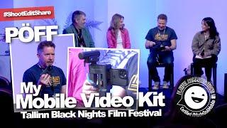 Kitting out a mobile phone for shooting pro video – Panel at PÖFF Tallinn Black Nights Film Festival