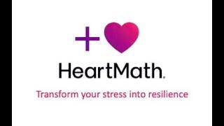 Transform your stress into resilience - Short Guide to HeartMath techniques