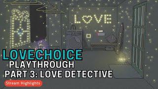 LoveChoice Playthrough - Part 3 - Love Detective | LoveChoice