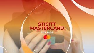 Sticitt Mastercard – A New Way to Teach Financial Responsibility.