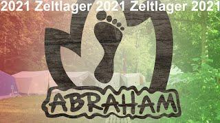 Rückblick: Zeltlager 2021 in Ilsfeld