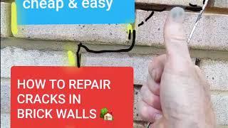 HOW TO REPAIR CRACKS IN A BRICK WALL 