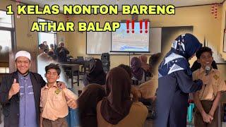 1 KELAS NONTON BARENG VIDEO ATHAR BALAP ‼️ TERIMA KASIH IBU DAN BAPAK GURU