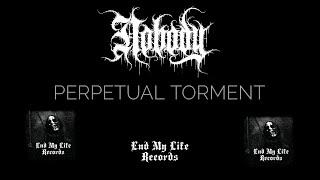 Nobody - Perpetual Torment [Official Lyric Video]