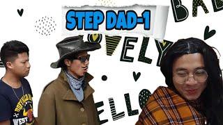 Step dad || Part - 1 || Comedy Video || English Sub