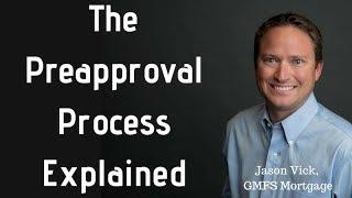 How the preapproval process works.