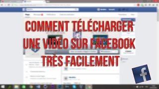 Comment télécharger une vidéo sur facebook très facilement