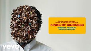 Kindness (Dream) | Kinds of Kindness (Original Motion Picture Soundtrack)