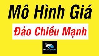 Bài 5 - Mô hình giá Price Action là gì? Các bước vào lệnh từ A-Z với mô hình giá trong Price Action