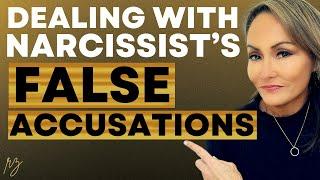 6 Ways to Deal with Narcissists’ False Accusations