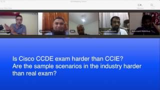 Is Cisco CCDE exam harder than CCIE ? I discussed with students !