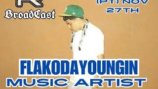 LIVE INTERVIEW WITH FLAKODAYOUNGIN  MUSIC ARTIST OUT OF PICO RIVERA CALIFORNIA 