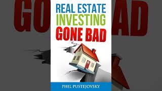 Real Estate Investing Gone Bad Audiobook (Full)