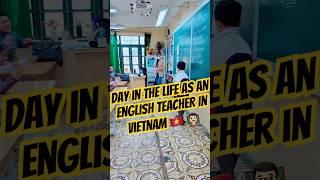 Would you move abroad to teach English? #eslteaching  #learnenglish #englishteacher #vietnam #tefl