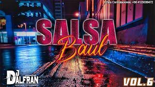 Salsa Baul Vol 6 Dj Dalfran Marcando La Diferencia