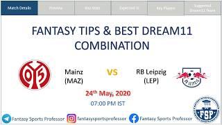  MAZ vs LEP | Mainz vs RB Leipzig | Bundesliga: Best Dream11 Combination & Fantasy Football Tips