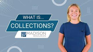 What is Collections?