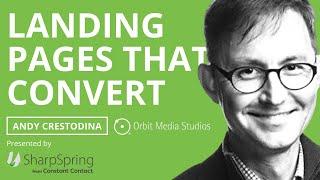 Build Landing Pages That Actually Convert with Andy Crestodina of Orbit Media Solutions