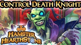 [ Hearthstone S119 ] Control Death Knight - Whizbang's Workshop