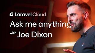 Laravel Cloud AMA w/ Joe Dixon