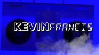 Kevin Francis - IDLE    (Official  Lyric  video )