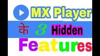 MX Player - Hidden features , secrets ll Technical parivar