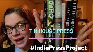 Indie Press Project | Tin House Press