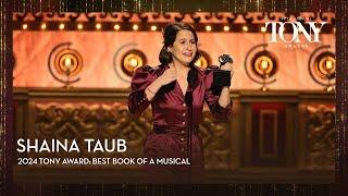 Shaina Taub | 2024 Tony Awards Acceptance Speeches