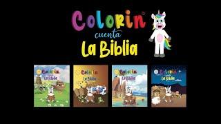 Colorin cuenta la Biblia para niños - Libros de las mejores historias de la Biblia para niños