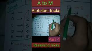 Alphabet number remembering tricks।ABCD केनम्बर याद करने कीट्रिक।Alphabet opposite tricks reasoninng