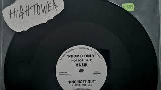 Malik Feat. K-Dubb & Christa - Knock It Out (Full Mix)