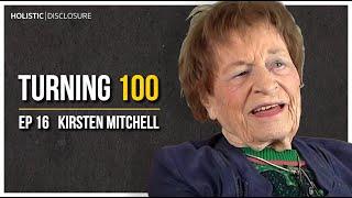 Turning 100 | Kirsten Mitchell | EP 16 (DANISH BONUS)