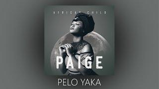 PAIGE FT KHARISHMA & VEE MAMPEEZY - PELO YAKA | OFFICIAL AUDIO