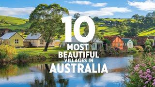 10 Most Beautiful Villages in Australia | Hidden Gems of the Outback | Life Travel