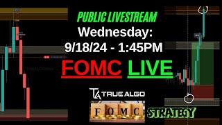 FOMC Live with True Algo- Predict it Live